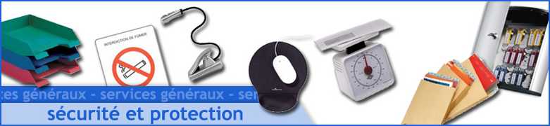 Sécurité et protection Sécurité et protection