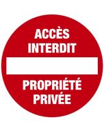 Accès Interdit Propriété privée - Pictogramme 300 mm EXACOMPTA
